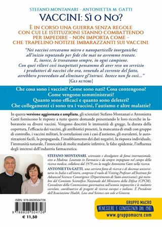Vaccini: sì o no? Nuova ediz. - Stefano Montanari, Antonietta M. Gatti - Libro Gruppo Editoriale Macro 2019, La biblioteca del benessere | Libraccio.it