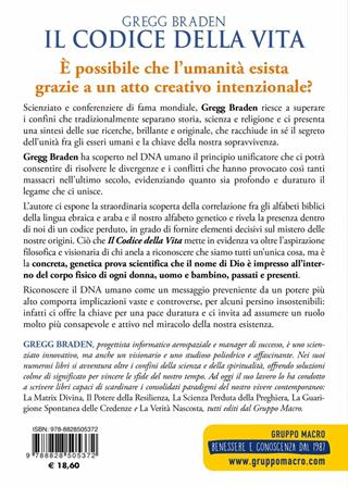 Il codice della vita. Le origini divine del DNA - Gregg Braden - Libro Gruppo Editoriale Macro 2019, Scienza e conoscenza | Libraccio.it