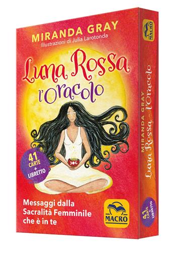 Luna rossa. L'oracolo. Messaggi dalla sacralità femminile che è in te. Con 41 Carte - Miranda Gray - Libro Macro Edizioni 2020 | Libraccio.it