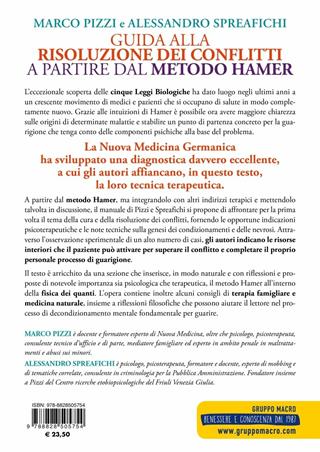 Traumi e malattie. Guida alla risoluzione dei conflitti a partire dal metodo Hamer. L'attivazione delle risorse interiori - Marco Pizzi, Alessandro Spreafichi - Libro Macro Edizioni 2020, La biblioteca del benessere | Libraccio.it