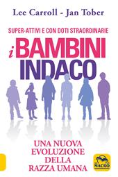 I bambini indaco. Una nuova evoluzione della razza umana