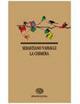 La chimera - Sebastiano Vassalli - Libro Einaudi Scuola 1993, I libri da leggere | Libraccio.it