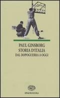 Storia d'Italia dal dopoguerra a oggi - Paul Ginsborg - Libro Einaudi Scuola 1995, I libri da leggere | Libraccio.it