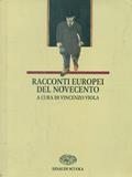 Racconti europei del Novecento  - Libro Einaudi Scuola 1995, I libri da leggere | Libraccio.it
