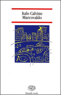 Marcovaldo - Italo Calvino - Libro Einaudi Scuola 1998, Nuove letture | Libraccio.it