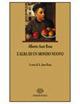 L' alba di un mondo nuovo - Alberto Asor Rosa - Libro Einaudi Scuola 2005, I libri da leggere | Libraccio.it