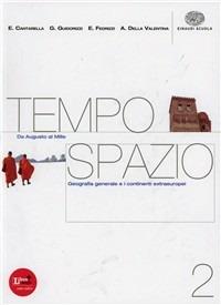 Tempospazio. Con dossier Mediterraneo. Con espansione online. Vol. 2 - Eva Cantarella, Giulio Guidorizzi - Libro Einaudi Scuola 2012 | Libraccio.it