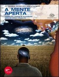 A mente aperta. Per le Scuole superiori. Vol. 1: Narrativa, mito ed epica-Storie per scrivere. - Beatrice Galli, M. Letizia Quinzio, Eva Cantarella - Libro Einaudi Scuola 2012 | Libraccio.it