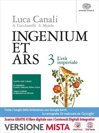 Ingenium et ars. Per i Licei. Con e-book. Con espansione online. Vol. 3: L'età imperiale - Canali, Cardona, Piras - Libro Einaudi Scuola 2014 | Libraccio.it
