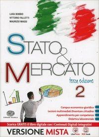 Stato & mercato. Con e-book. Con espansione online. Vol. 2 - Bobbio - Libro Einaudi Scuola 2014 | Libraccio.it