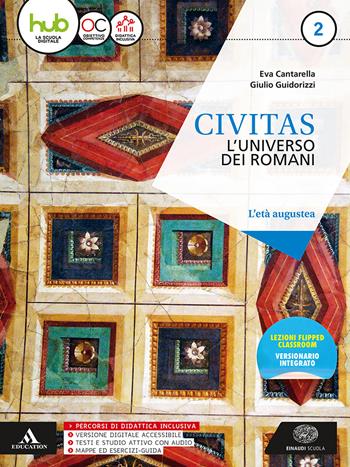 Civitas. Per i Licei e gli Ist. magistrali. Vol. 2 - Eva Cantarella, Giulio Guidorizzi - Libro Einaudi Scuola 2017 | Libraccio.it