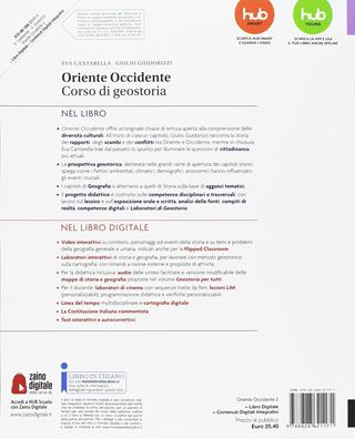 Oriente Occidente. Corso di geostoria. Territori e Stati di ieri e di oggi. Per il biennio dei Licei. Con ebook. Con espansione online. Vol. 2: Da Augusto all'anno mille-Il mondo globale e i continenti - Eva Cantarella, Giulio Guidorizzi - Libro Einaudi Scuola 2018 | Libraccio.it