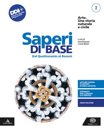 Arte. Una storia naturale e civile. Ediz. verde/blu. Per i Licei. Con e-book. Con espansione online. Vol. 2 - Salvatore Settis, Tomaso Montanari - Libro Einaudi Scuola 2020 | Libraccio.it