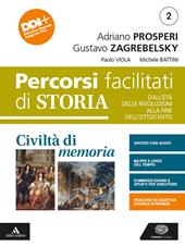 Civiltà di memoria. Percorsi facilitati. Con e-book. Con espansione online. Vol. 2