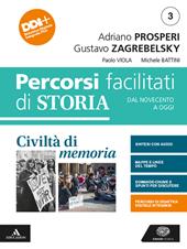 Civiltà di memoria. Percorsi facilitati. Con e-book. Con espansione online. Vol. 3