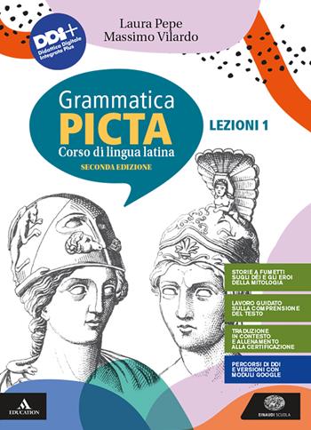 Grammatica picta. Lezioni. Vol. 1 - Laura Pepe, Massimo Vilardo - Libro Einaudi Scuola 2021 | Libraccio.it