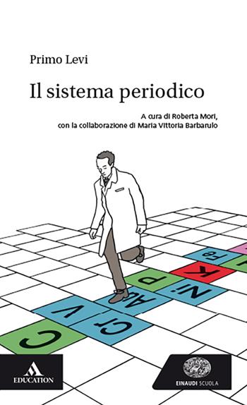 Il sistema periodico. Con e-book. Con espansione online - Primo Levi - Libro Einaudi Scuola 2022 | Libraccio.it