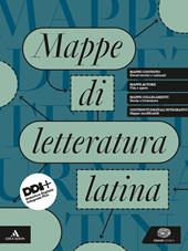Mappe di letteratura latina. Vol. unico. Con e-book. Con espansione online