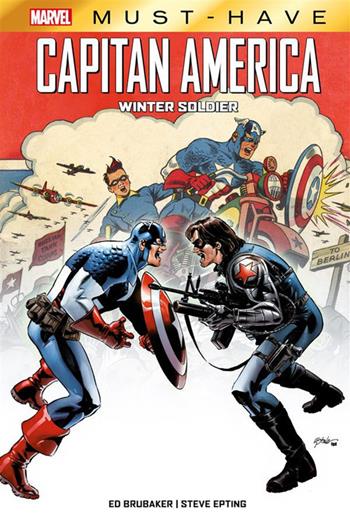 Winter soldier. Capitan America - Ed Brubaker, Steve Epting, Steve Epting - Libro Panini Comics 2021, Marvel | Libraccio.it