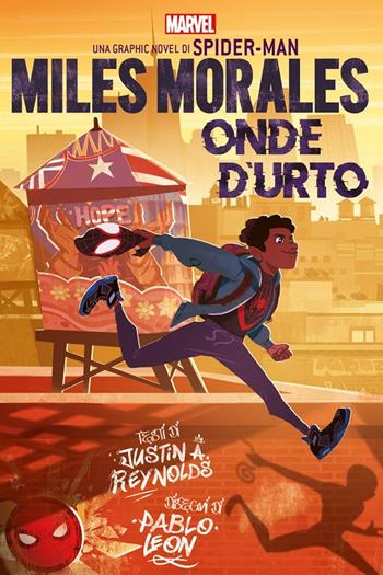 Onde d'urto. Miles Morales - Justin A. Reynolds, Pablo Leon - Libro Panini Comics 2021, Marvel young adult | Libraccio.it