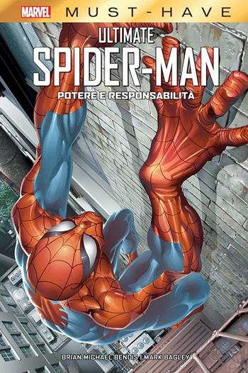 Potere e responsabilità. Ultimate Spider-Man - Brian Michael Bendis, Mark Bagley - Libro Panini Comics 2021, Marvel must-have | Libraccio.it