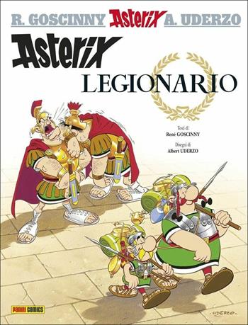 Asterix legionario - René Goscinny, Albert Uderzo - Libro Panini Comics 2021, Asterix collection | Libraccio.it
