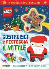Costruisci e festeggia il Natale! Lego. Con adesivi. Ediz. a colori. Con set LEGO®