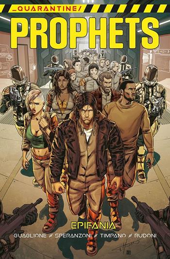 Epifania. Quarantine prophets - Fabio Guaglione, Luca Speranzoni - Libro Panini Comics 2021 | Libraccio.it