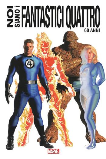 Noi siamo i Fantastici Quattro. Ediz. 60 anni  - Libro Panini Comics 2021, Marvel | Libraccio.it