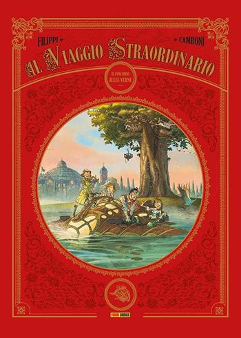 Il viaggio straordinario. Vol. 1: concorso Jules Verne, Il. - Denis-Pierre Filippi, Silvio Camboni - Libro Panini Comics 2021 | Libraccio.it