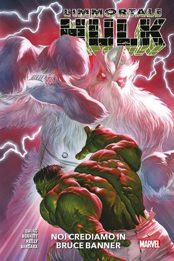 L' immortale Hulk. Vol. 6: Noi crediamo in Bruce Banner. - Al Ewing, Joe Bennett - Libro Panini Comics 2022, Marvel | Libraccio.it