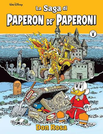 La saga di Paperon de' Paperoni. Vol. 1 - Don Rosa - Libro Panini Comics 2022 | Libraccio.it