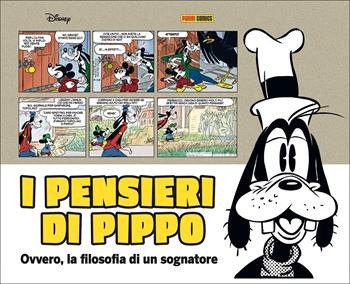 I pensieri di Pippo - Floyd Gottfredson, Merryl De Maris, Bill Walsh - Libro Panini Comics 2022 | Libraccio.it