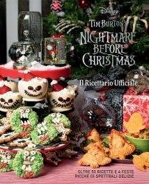 Nightmare before Christmas. Il ricettario ufficiale - Jody Revenson, Caroline Hall, Kim Laidlaw - Libro Panini Comics 2022 | Libraccio.it
