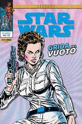 Grida nel vuoto. Star Wars classic. Vol. 7