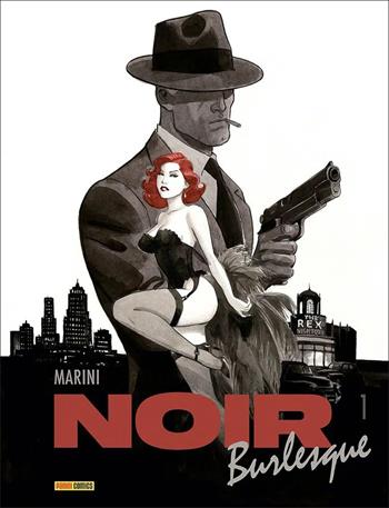 Noir burlesque. Vol. 1 - Enrico Marini - Libro Panini Comics 2022 | Libraccio.it
