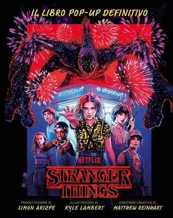 Stranger Things. Il libro pop-up definitivo. Ediz. a colori  - Libro Panini Comics 2022 | Libraccio.it