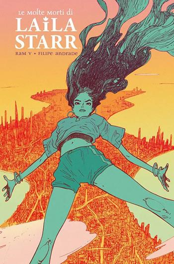 Le molte morti di Laila Starr - Ram V, Filipe Andrade - Libro Panini Comics 2022 | Libraccio.it