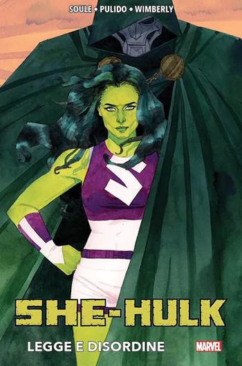Legge e disordine. She-Hulk - Charles Soule, Ronald Wimberly, Javier Pulido - Libro Panini Comics 2022, Marvel | Libraccio.it