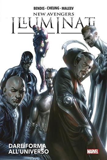 Dare forma all'universo. New Avengers: Illuminati - Jim Cheung, Alex Maleev, Brian Michael Bendis - Libro Panini Comics 2022, Marvel | Libraccio.it