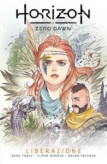 Horizon Zero Dawn. Vol. 2: Liberazione - Anne Toole, Ann Maulina - Libro Panini Comics 2022 | Libraccio.it