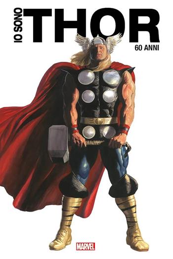 Io sono Thor. Anniversary edition  - Libro Panini Comics 2022, Marvel | Libraccio.it