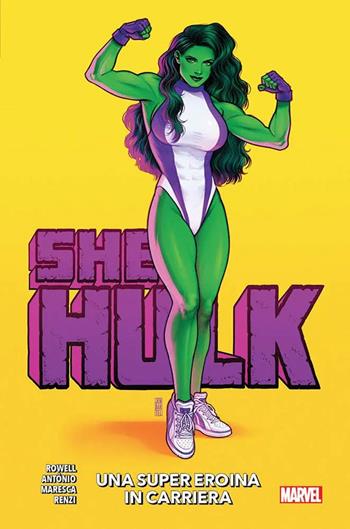 She-hulk. Vol. 1: Una super eroina in carriera - Rainbow Rowell, Rogê Antônio - Libro Panini Comics 2022, Marvel | Libraccio.it
