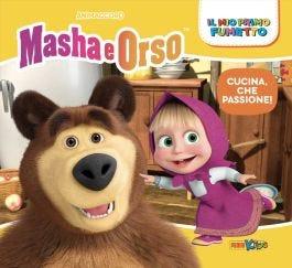 Cucina, che passione! Masha e Orso. Il mio primo fumetto  - Libro Panini Comics 2022, Panini kids | Libraccio.it