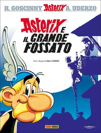 Asterix e il grande fossato - René Goscinny, Albert Uderzo - Libro Panini Comics 2022, Asterix collection | Libraccio.it