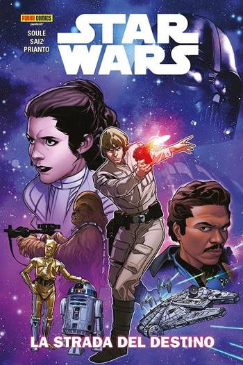 La strada del destino. Star Wars. Vol. 1 - Charles Soule, Jesus Saiz - Libro Panini Comics 2022 | Libraccio.it