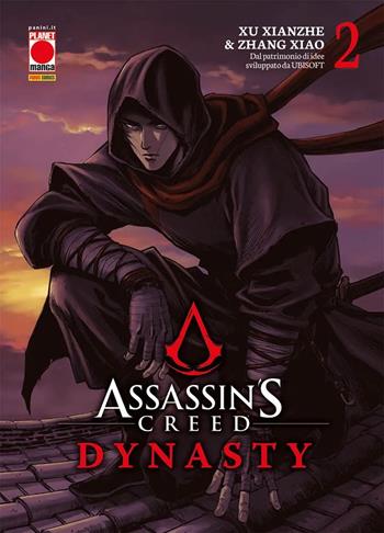 Dynasty. Assassin's Creed. Vol. 2 - Xu Xianzhe, Zhang Xiao - Libro Panini Comics 2022, Planet manga | Libraccio.it
