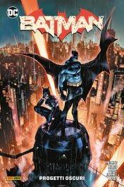 Batman. DC rebirth collection. Vol. 1: Progetti oscuri. - James IV Tynion, Guillem March, Tony S. Daniel - Libro Panini Comics 2022, DC comics | Libraccio.it