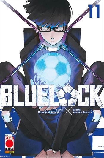 Blue lock. Vol. 11 - Muneyuki Kaneshiro - Libro Panini Comics 2022, Planet manga | Libraccio.it