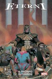 Eterni. Vol. 2: Il trionfo di Thanos - Esad Ribic, Dustin Weaver, Kei Zama - Libro Panini Comics 2022, Marvel | Libraccio.it